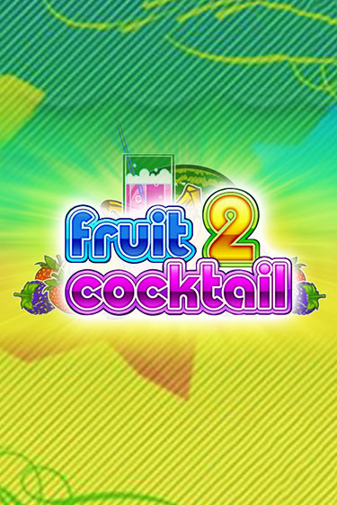 Fruit Cocktail 2 демо слот бесплатно в браузере | Казино Azino 777